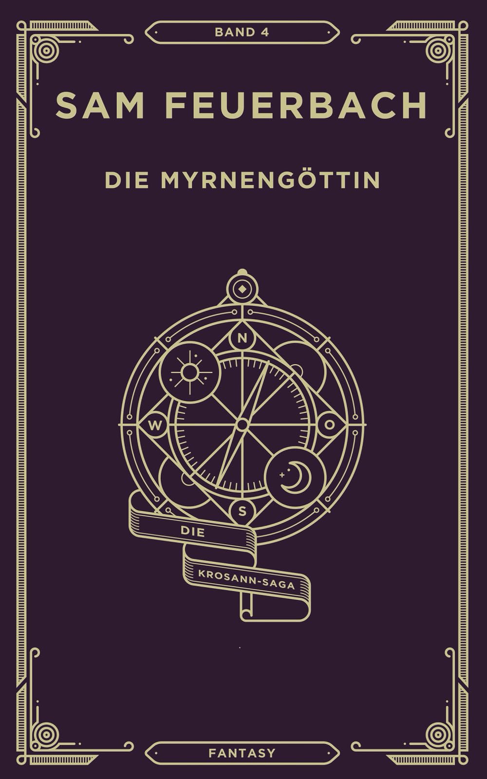 Die Myrnengöttin: Band 4 der Krosann-Saga
