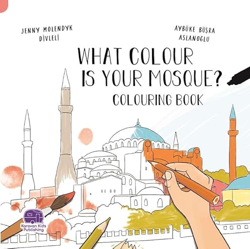 What Colour is Your Mosque? Coloring Book - Islamic Children's Activity Book What Colour is Your Mosque? Coloring Book - Islamic Children's Activity Book