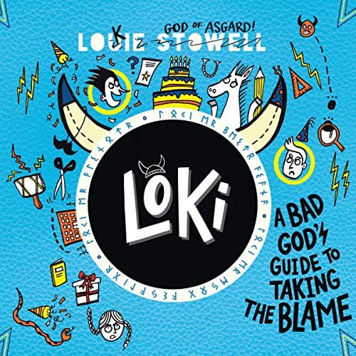 Loki: A Bad God's Guide to Taking the Blame by Louie Stowell episode artwork