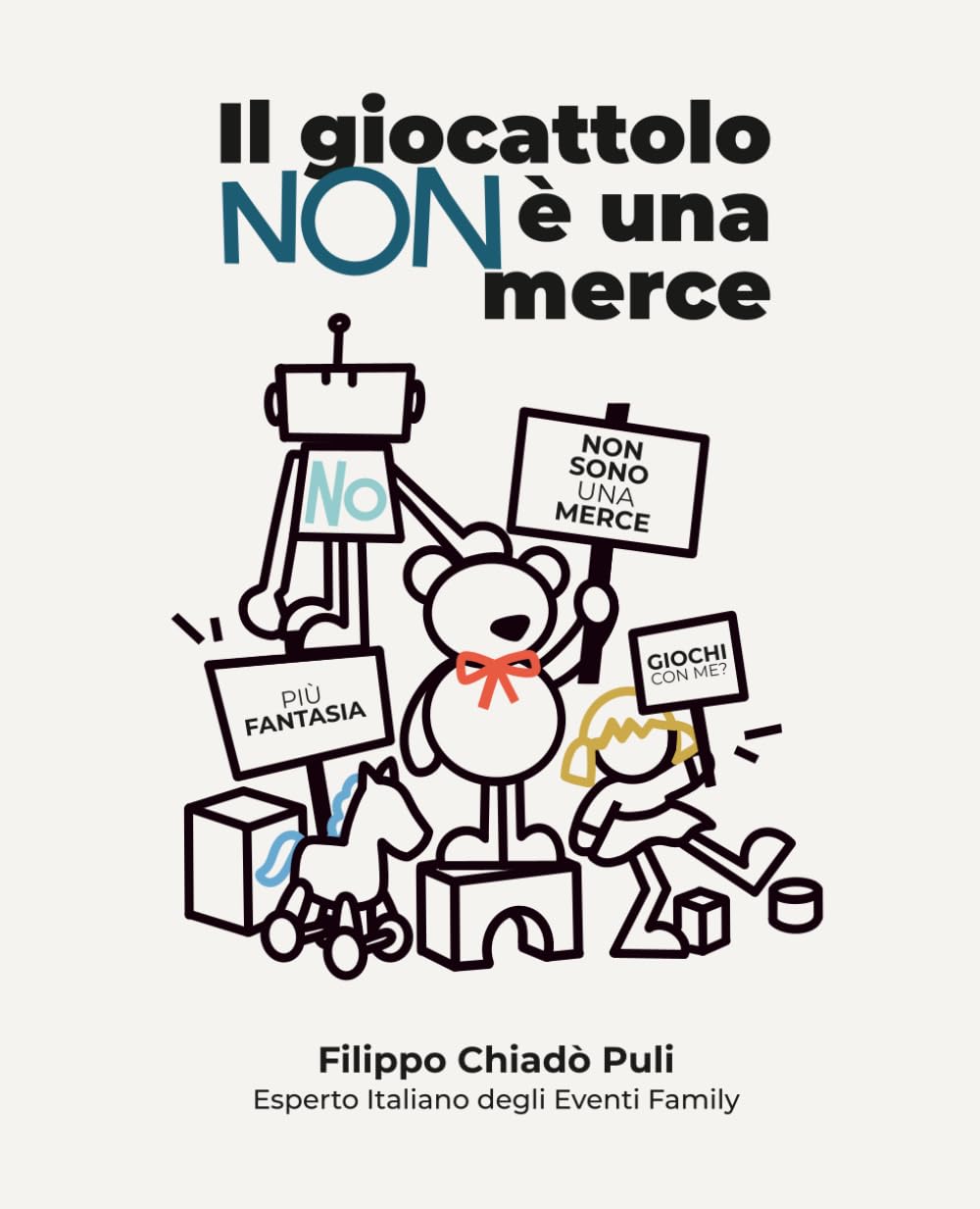 Il giocattolo non è una merce: Manifesto per restituire al gioco il suo valore culturale, educativo e relazionale.
