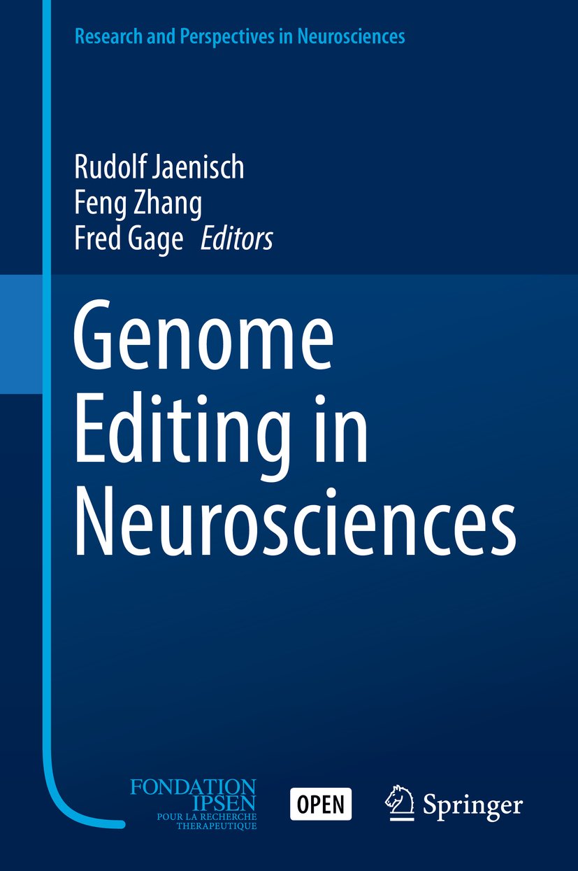 Genome Editing in Neurosciences (Research and Perspectives in Neurosciences)