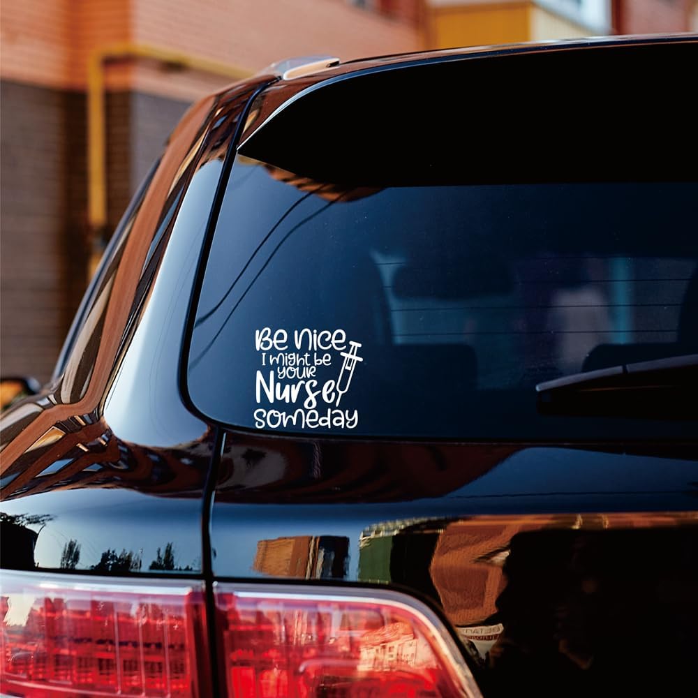 Be Nice I Might Be Your Nurse Someday Car Sticker Decal Vinyl Funny Syringe image 2