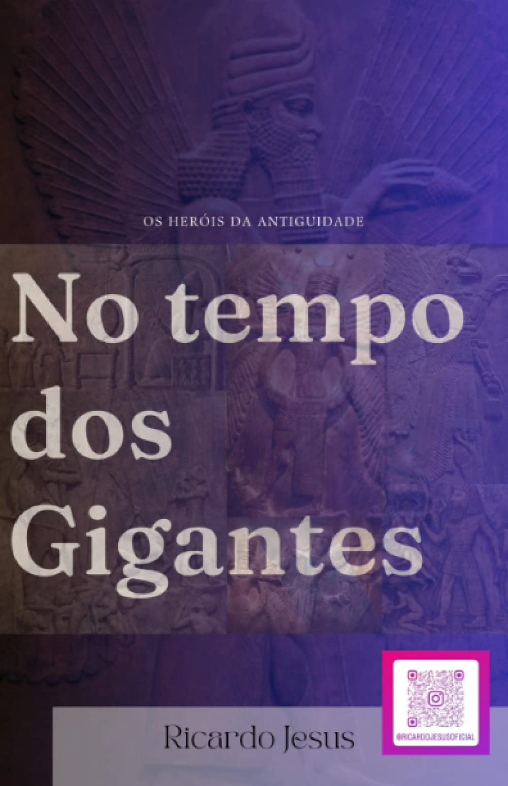 No tempo dos Gigantes