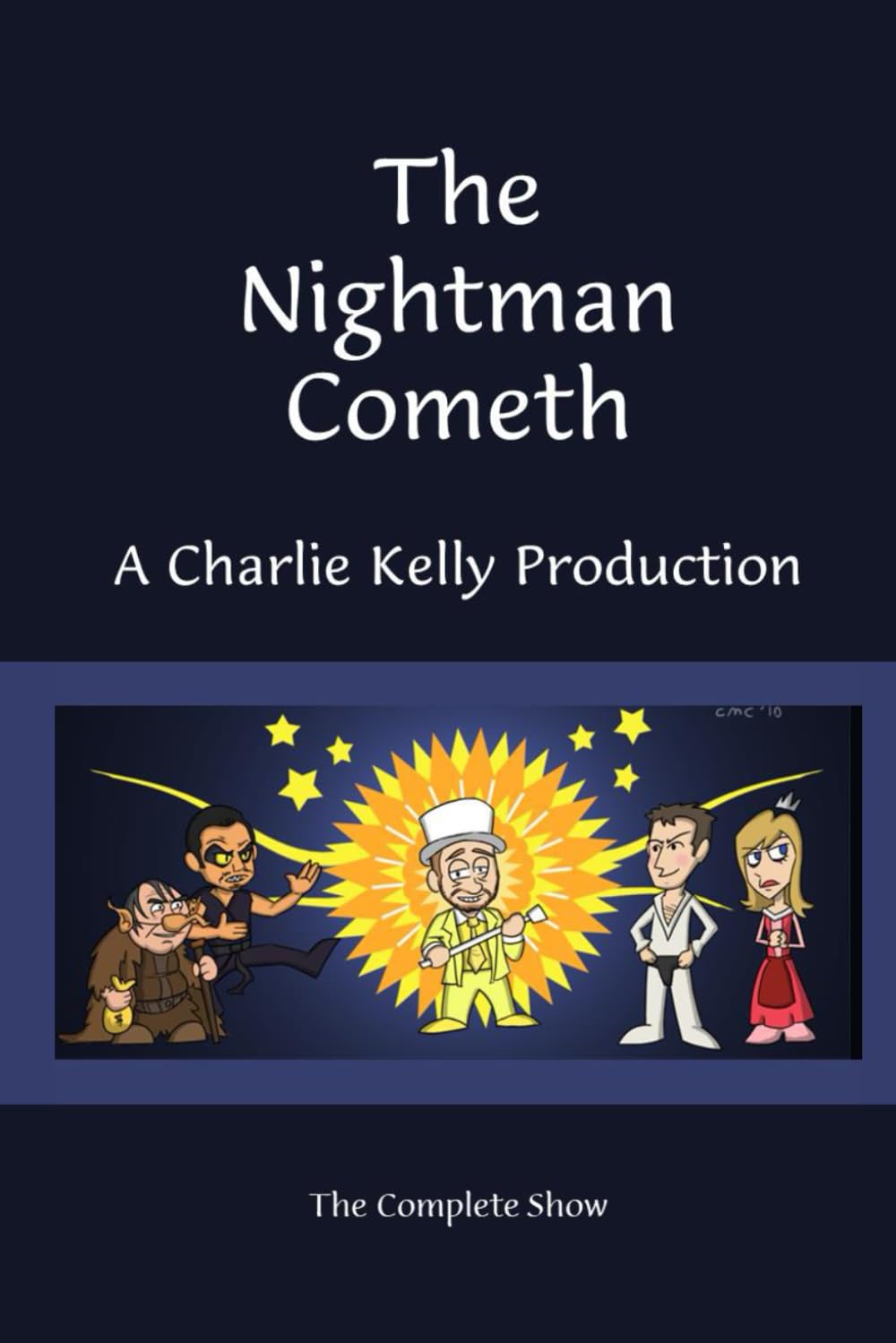 The Nightman Cometh
