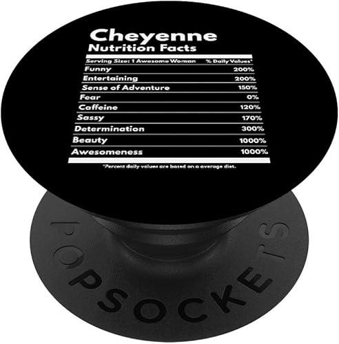 Cheyenne Información nutricional Funny Custom Name Cheyenne PopSockets PopGrip Swappable Grip para teléfonos y tabletas