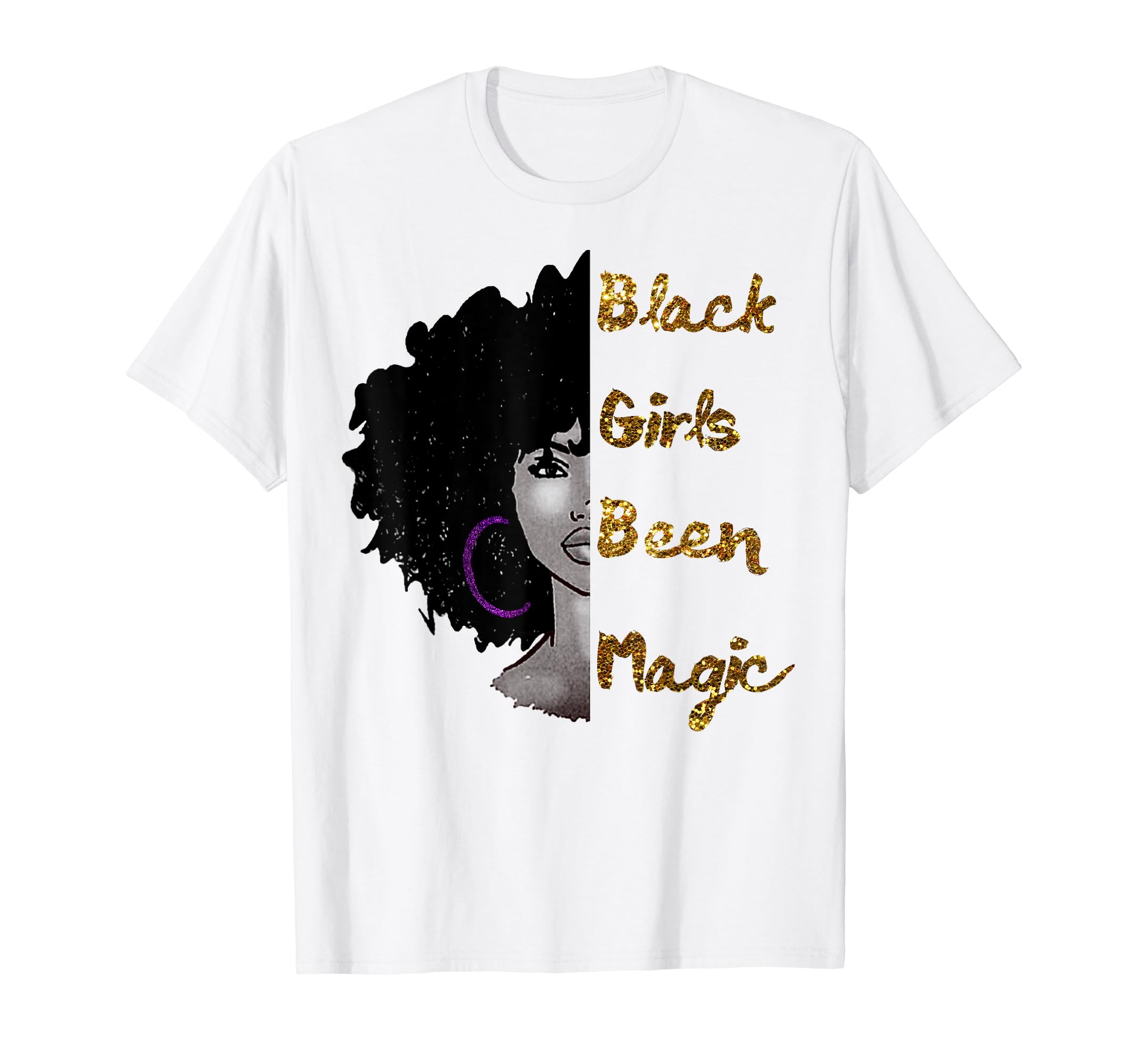 Black Girls Been Magic Shirt History Month African Heritage