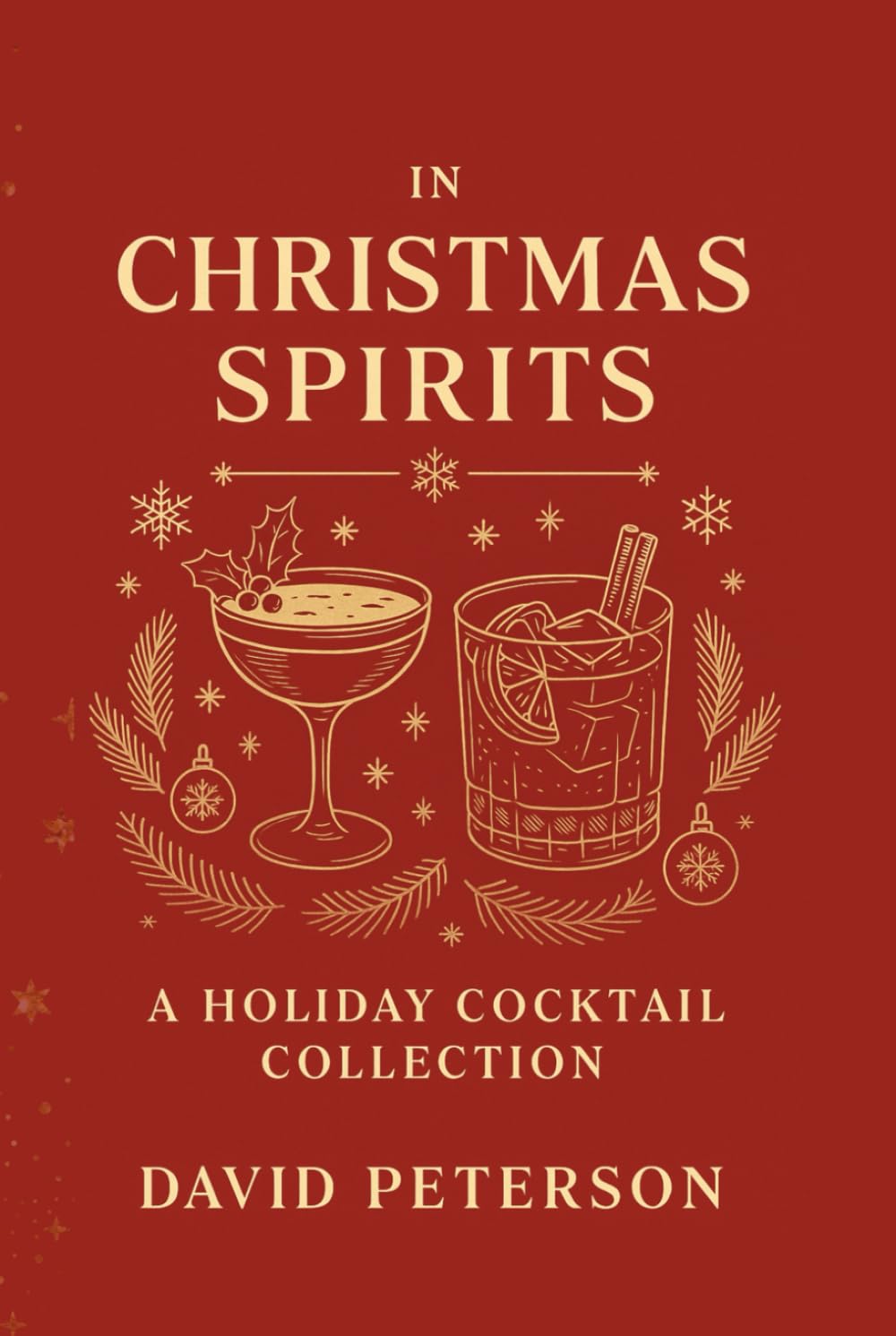 In Christmas Spirits: A Holiday Cocktail Collection      Hardcover – November 30, 2025