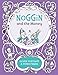 Noggin and the Money (Noggin the Nog, Band 7)