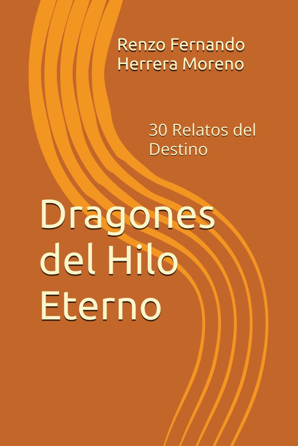 Dragones del Hilo Eterno: 30 Relatos del Destino