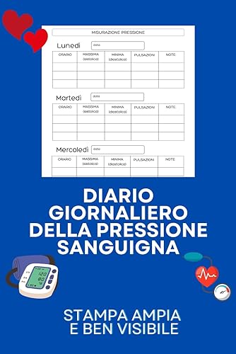 Diario giornaliero della pressione sanguigna: Registro quotidiano / log book per annotare e monitorare la pressione arteriosa e la frequenza cardiaca, semplice e comodo, 110 pagine