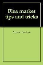 Flea market tips and tricks