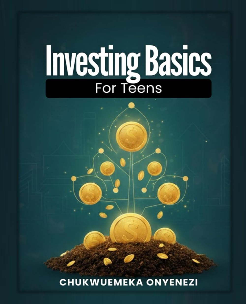 Investing Basics for Teens