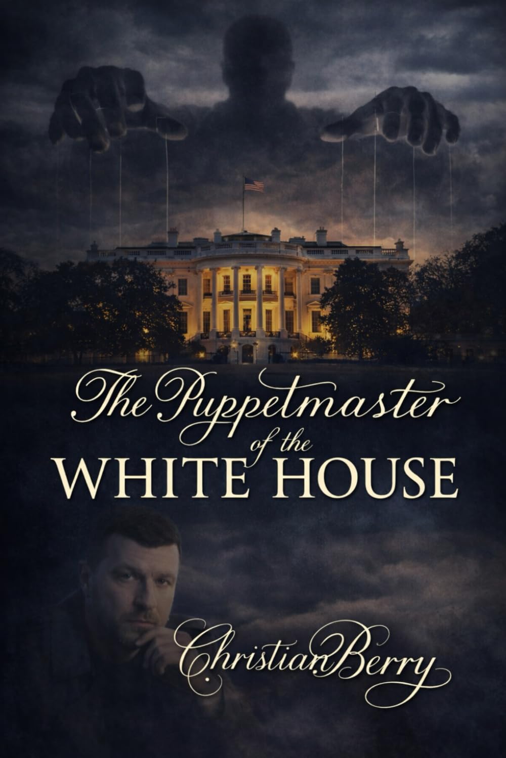 The Puppet Master of the White House