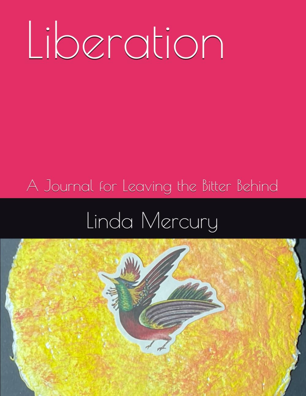 Liberation Journal pour se libérer du passé et cultiver la sérénité au quotidien
