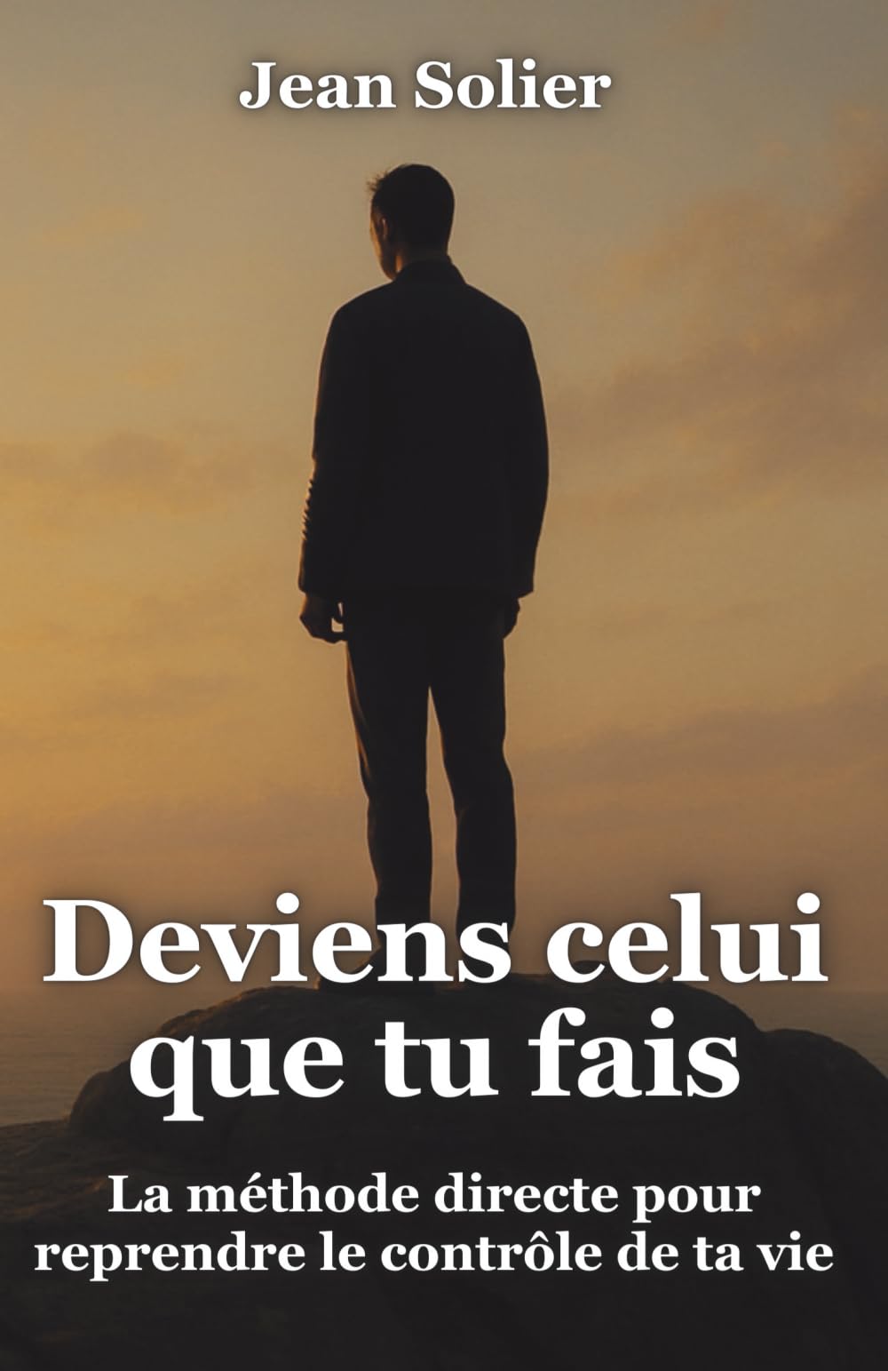 Deviens celui que tu fais: La méthode stoïcienne pour reprendre le contrôle de ta vie par l’action et la discipline (L’Esprit Français – Les Essais)