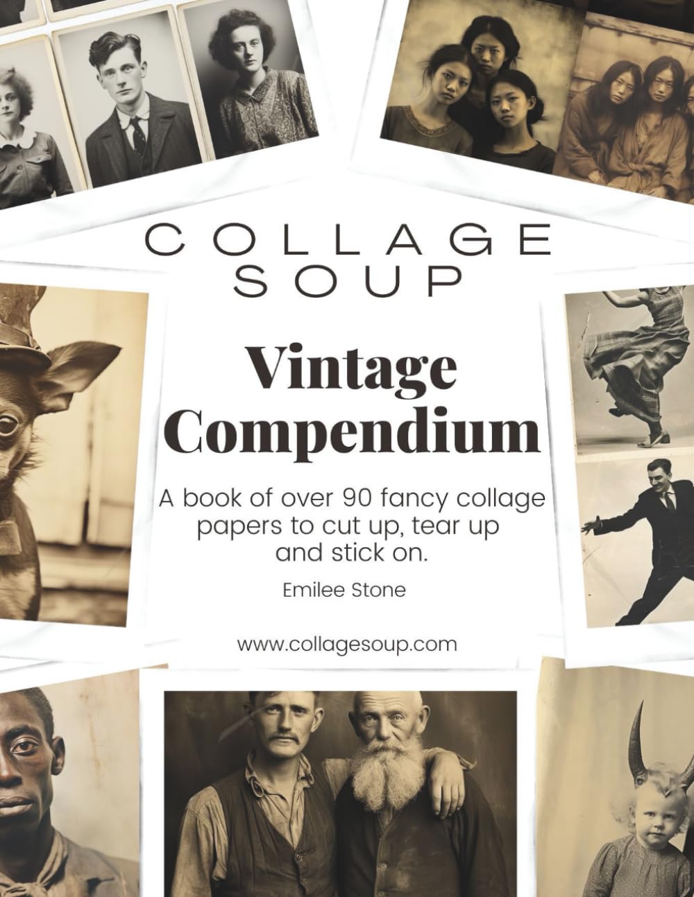 Collage Soup - Vintage Compendium: A book of over 90 single sided fancy collage papers to cut up, tear up and stick on