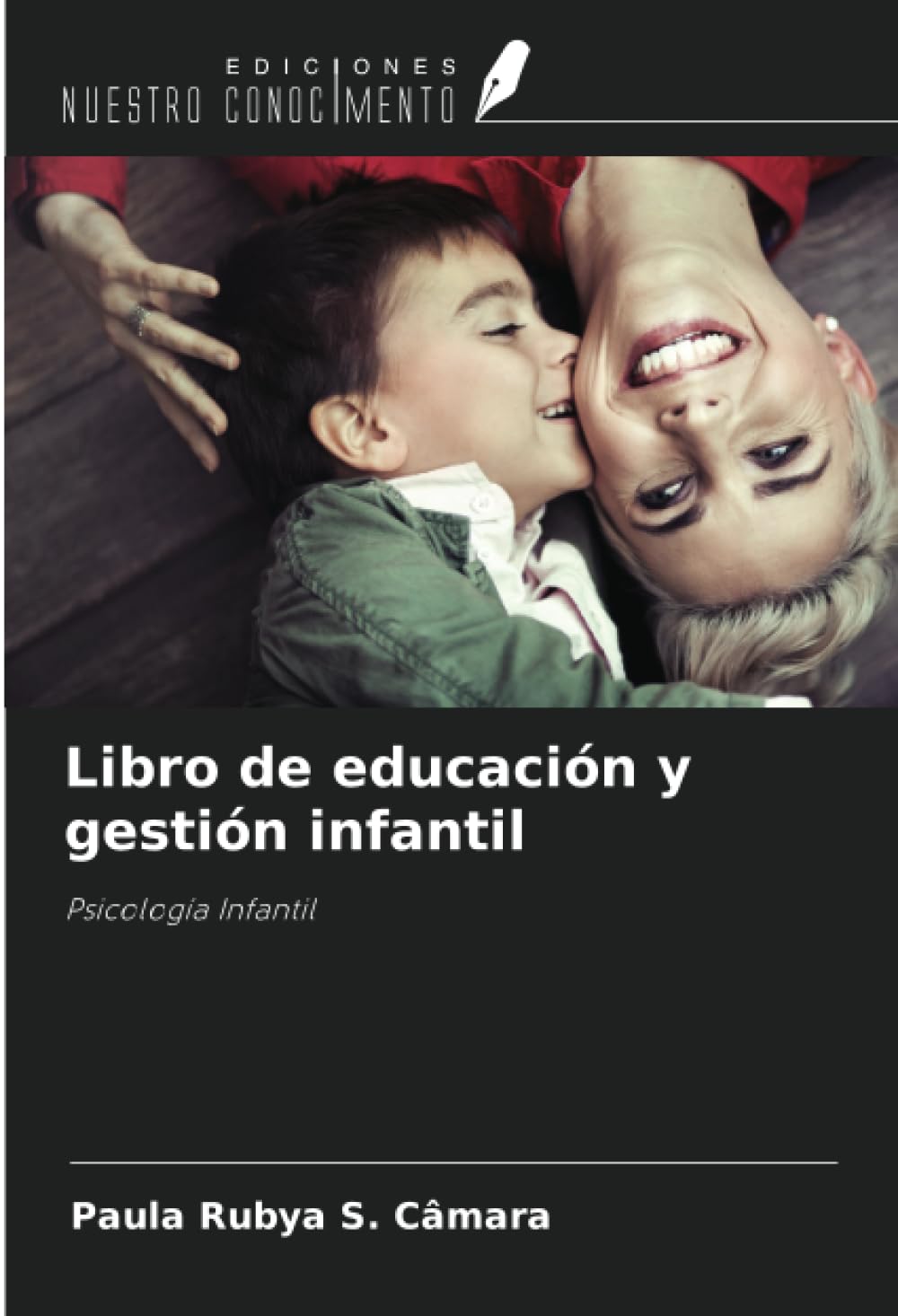 Libro de educación y gestión infantil: Psicología Infantil
