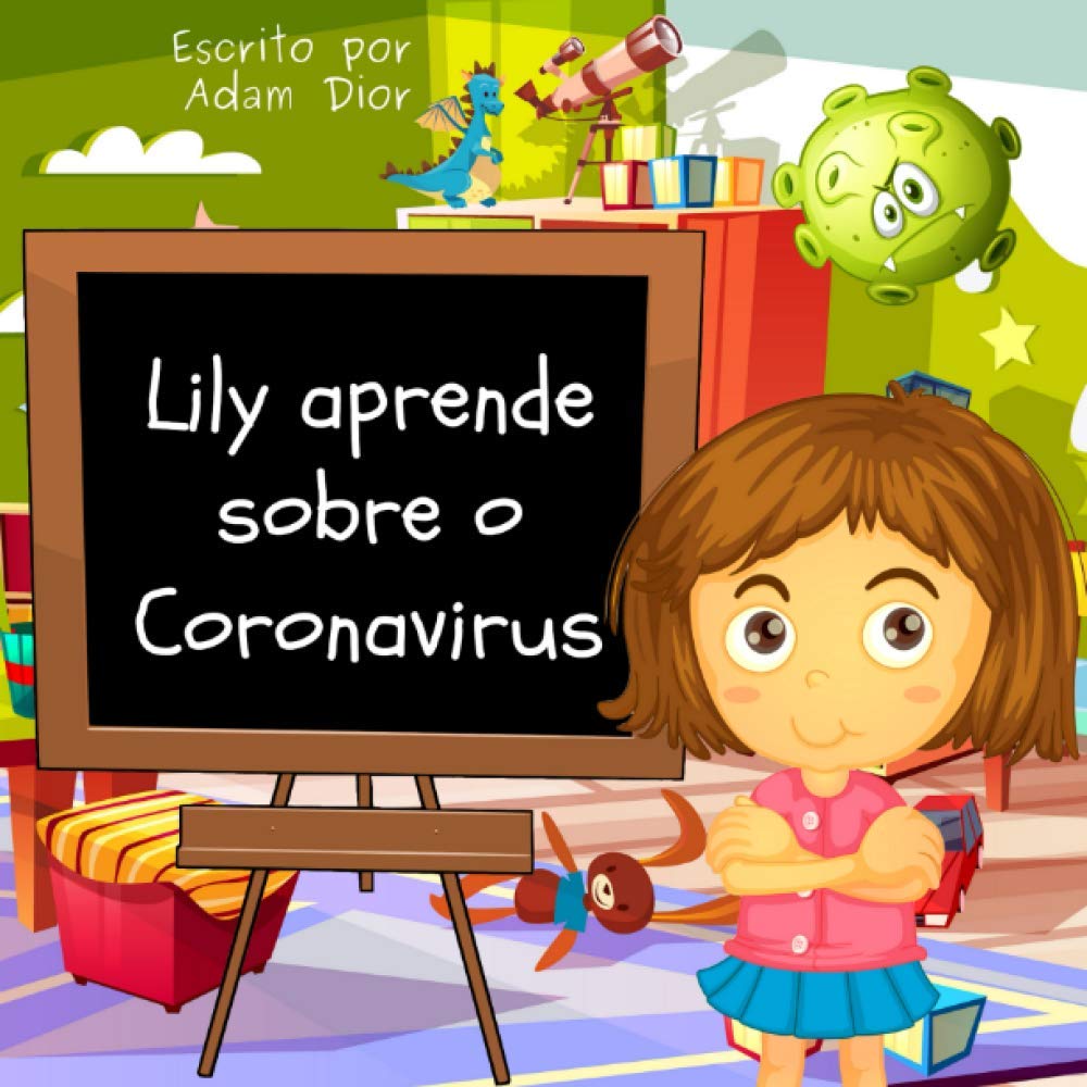 Lily Aprende Sobre o Coronavirus