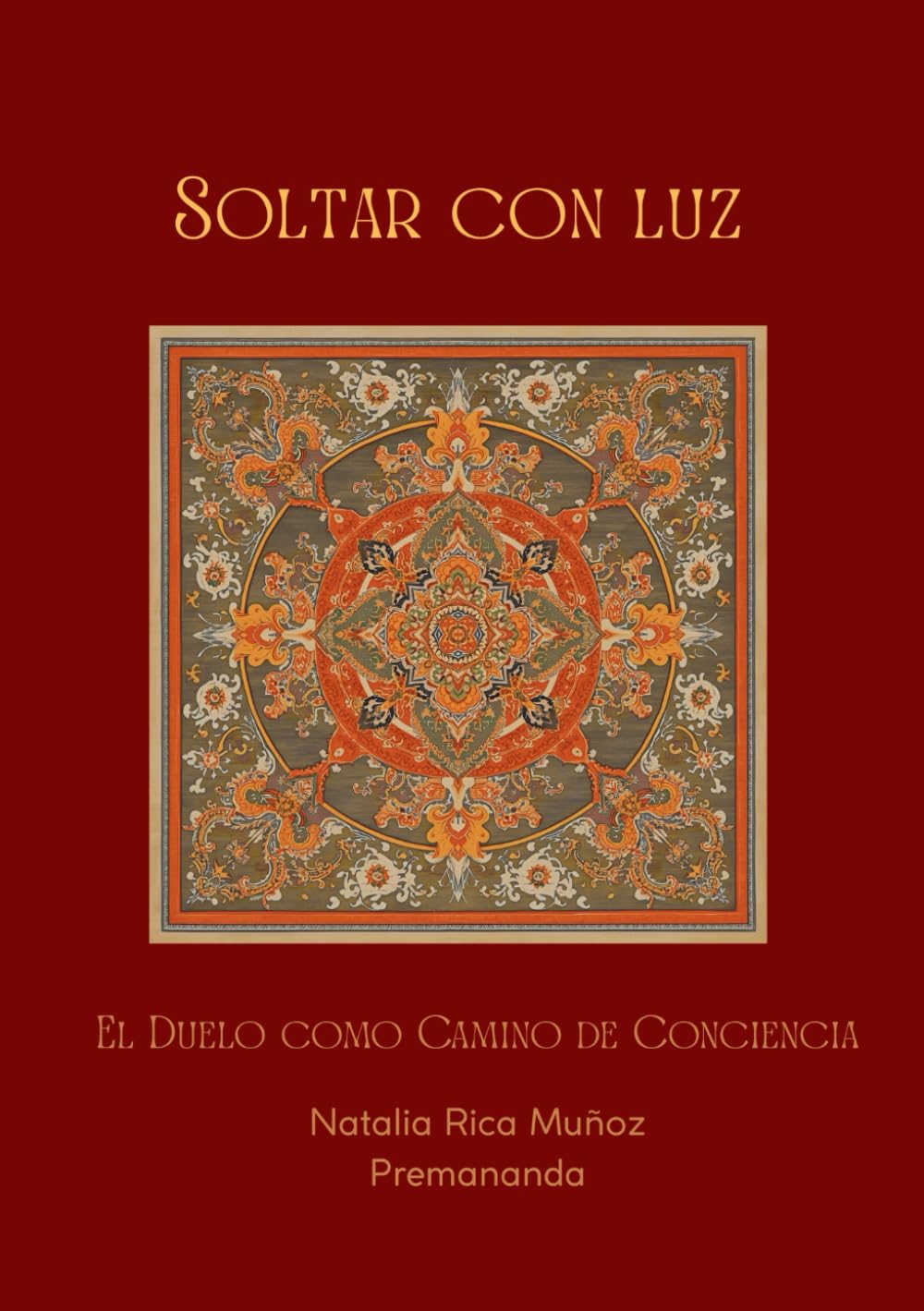 SOLTAR CON LUZ: EL DUELO COMO CAMINO DE CONCIENCIA