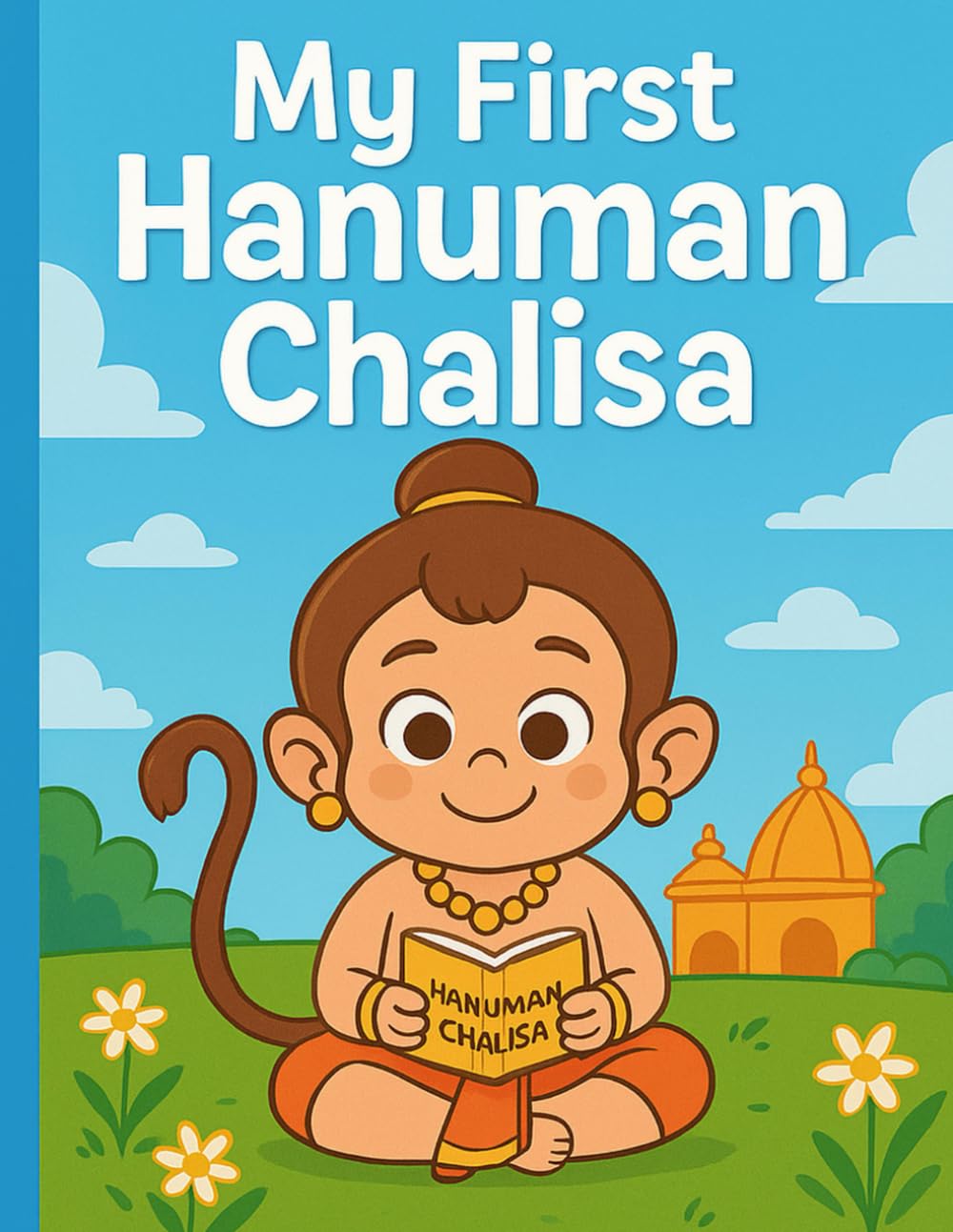 My First Hanuman Chalisa: By Mindkins (My First Devotional Series)