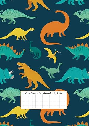 Cuaderno Cuadrícula 8x8 A4: 100 páginas - Libreta de Dinosaurios - Cuaderno Cuadriculado 8mm - Libreta Infantil Niño