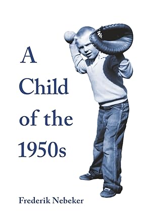 A Child of the 1950s