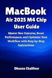 MacBook Air 2025 M4 Chip User Guide: Mas