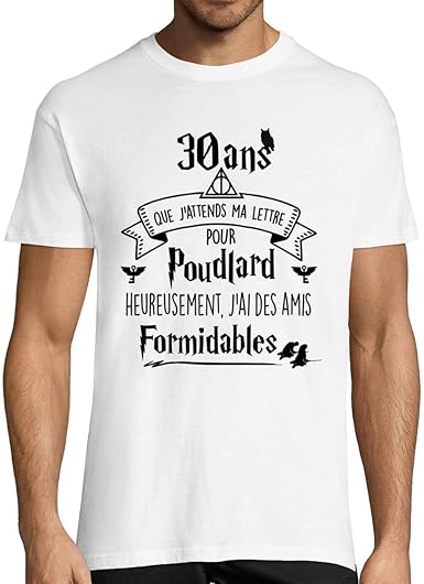 Closset T Shirt Homme Anniversaire 30 Ans Que J Attends Ma Lettre Pour Poudlard Heureusement Que J Ai Des Amis Formidables Tshirt Cadeau Humour Fun Drole Pour Fan De Sorciers Amazon Fr Vetements