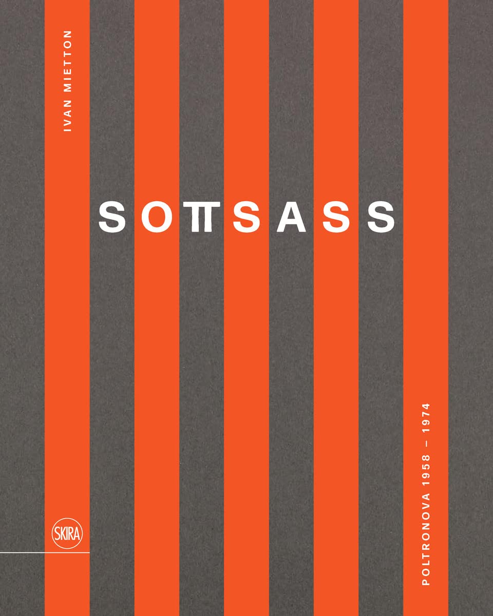 Sottsass: Poltronova 1958–1974