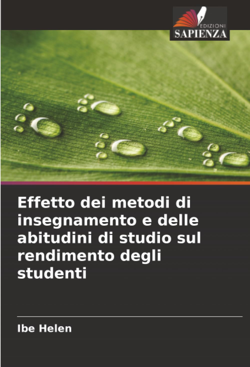Effetto dei metodi di insegnamento e delle abitudini di studio sul rendimento degli studenti