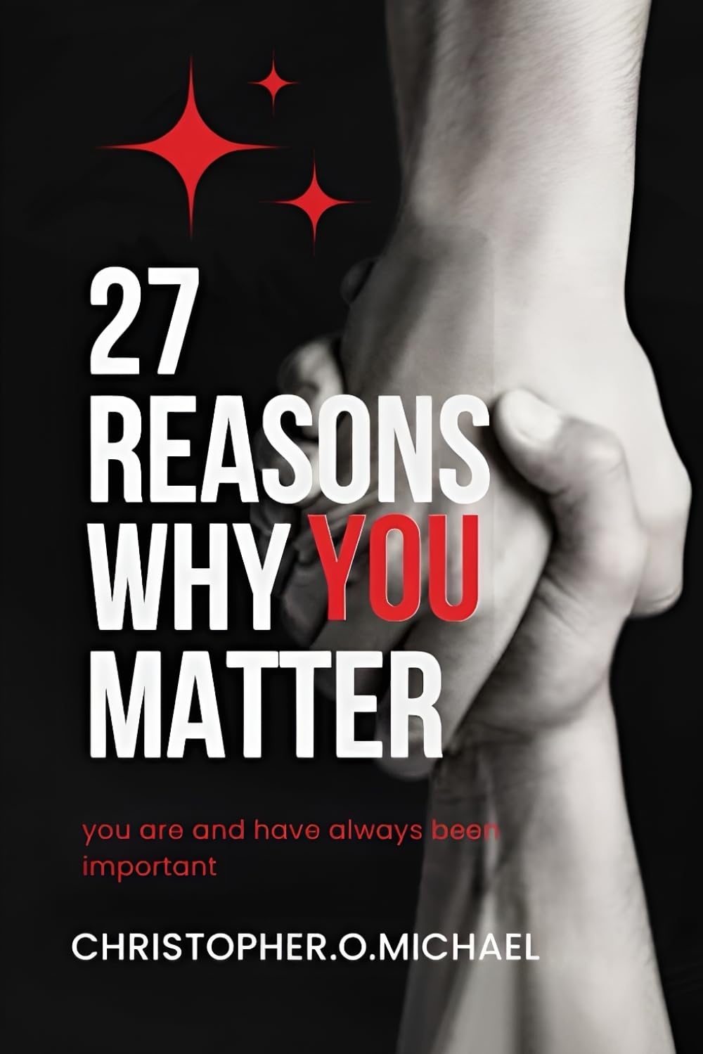 27 Reasons Why You Matter