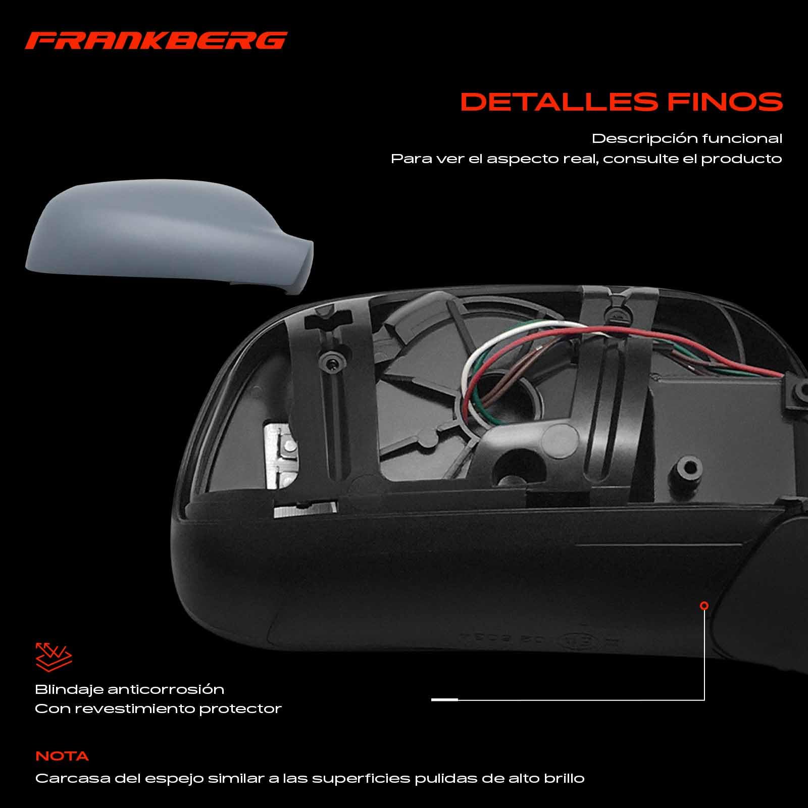 Frankberg Espejo exterior eléctrico derecho de 6 Polos.
