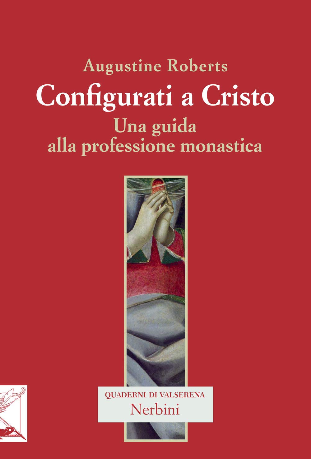 Configurati A Cristo. Una Guida Alla Professione Monastica - 4