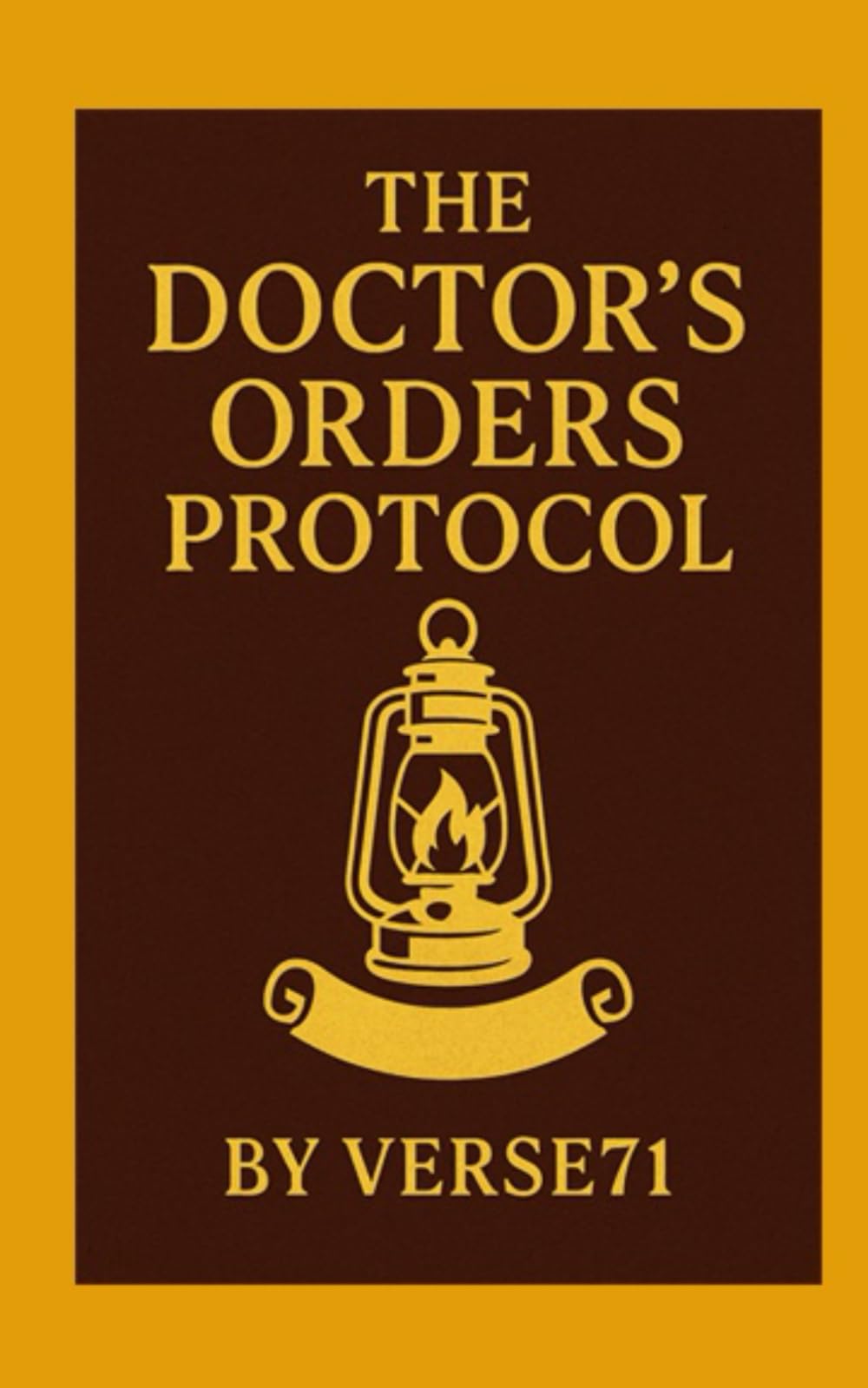 The Doctor’s Orders Protocol