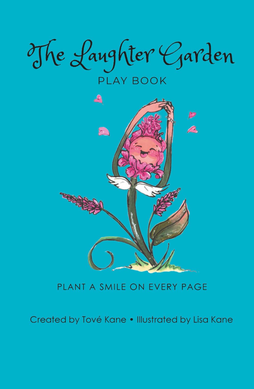 The Laughter Garden Play Book: Plant A Smile On Every Page