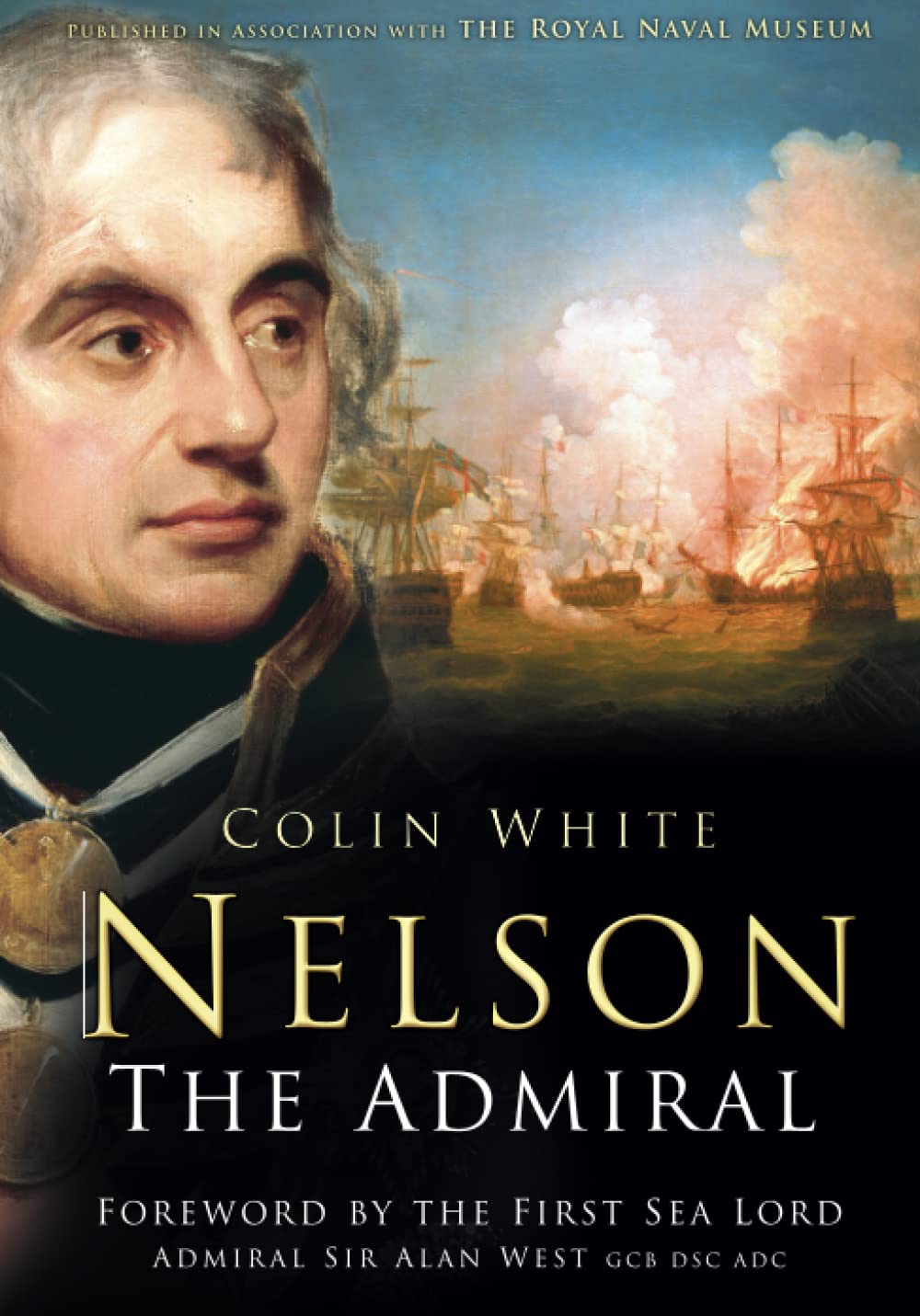 Nelson: The Admiral - 9780752453057