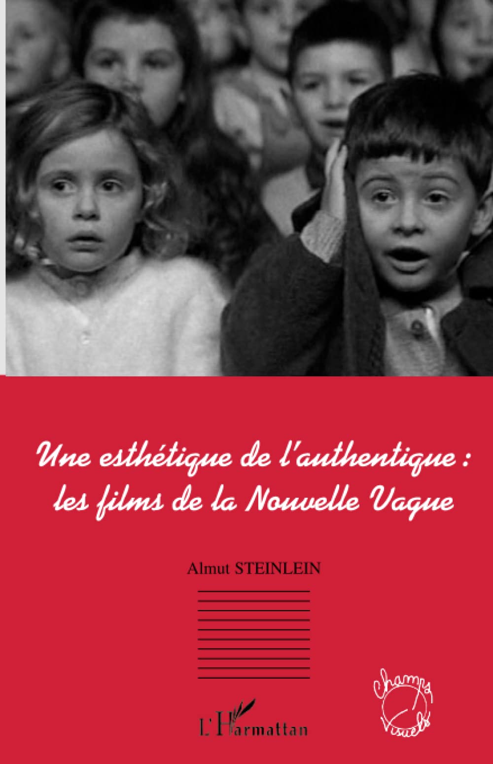 Analyser les films de la Nouvelle Vague : l'esthétique de l'authentique