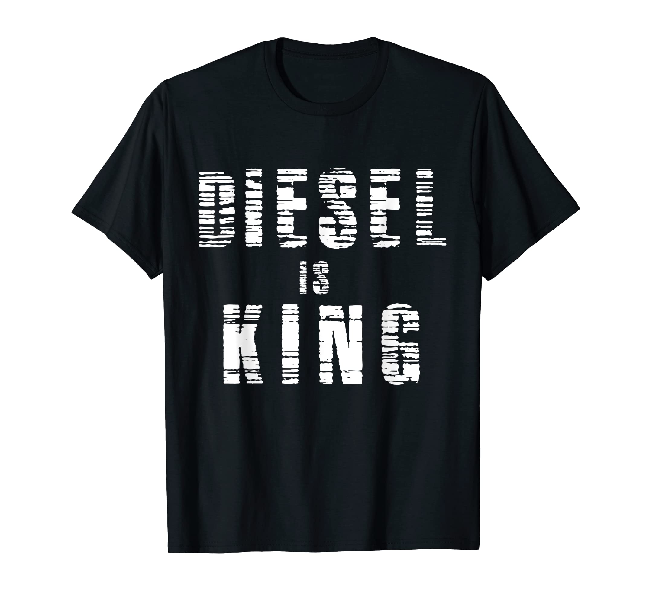 Diesel is King Shirt | Mechanic T-Shirt | DHX Shirts T-Shirt