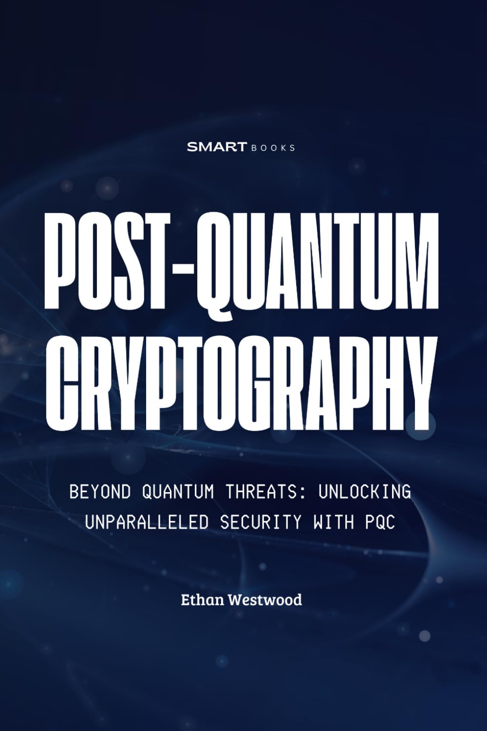 Post-Quantum Cryptography: Securing the Future of Digital Communications