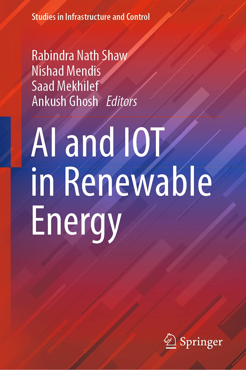 Buy Ai and Iot in Renewable Energy (Studies in Infrastructure and Control) — BookShops.in