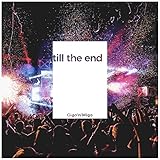 Till the End (Open Beatz Anthem 2018)