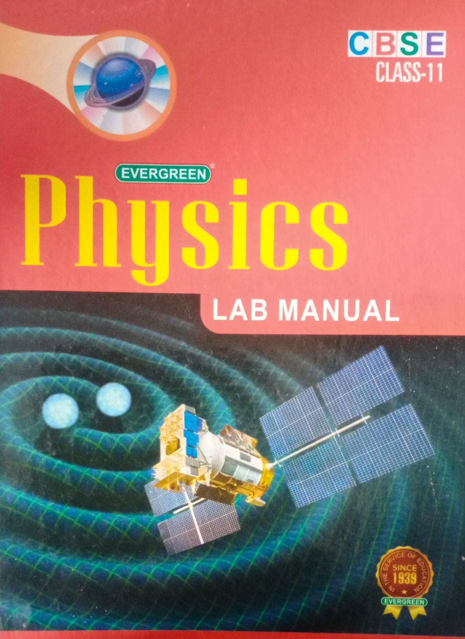 Buy CBSE Evergreen Physics Lab Manual Class 11 By Jatinder Singh (S