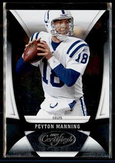 2009 Certified #56 Peyton Manning