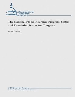 The National Flood Insurance Program: Status and Remaining Issues for Congress