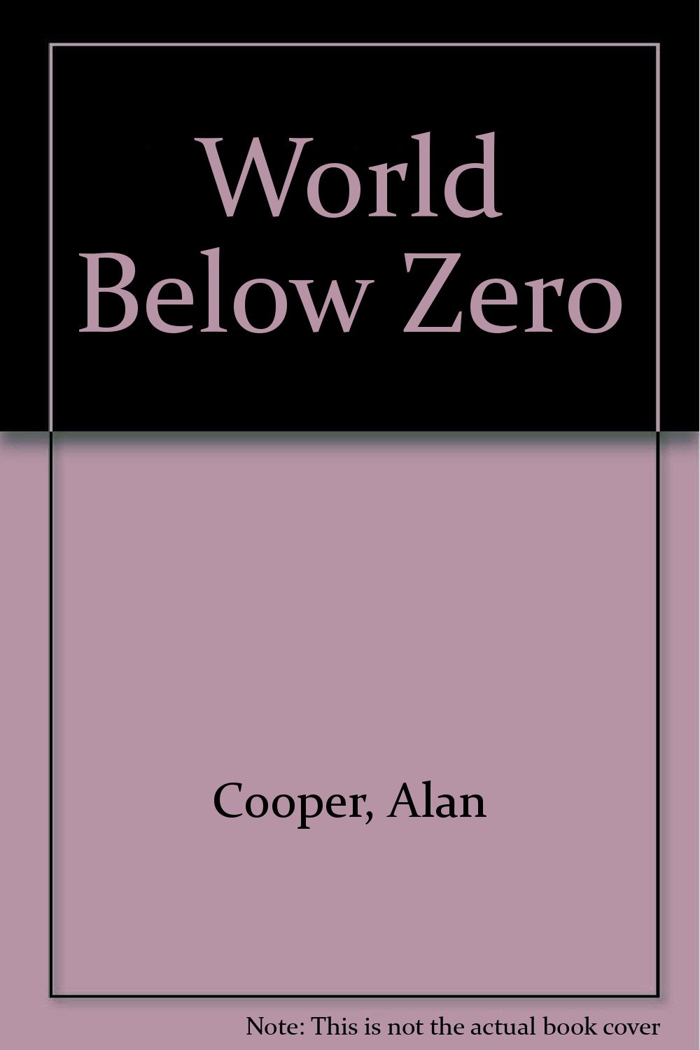 Buy World Below Zero Book Online at Low Prices in India | World Below ...