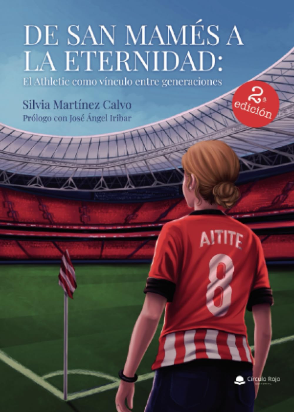 De San Mamés a la eternidad: El Athletic como vínculo entre generaciones. Prólogo con José Ángel Iribar