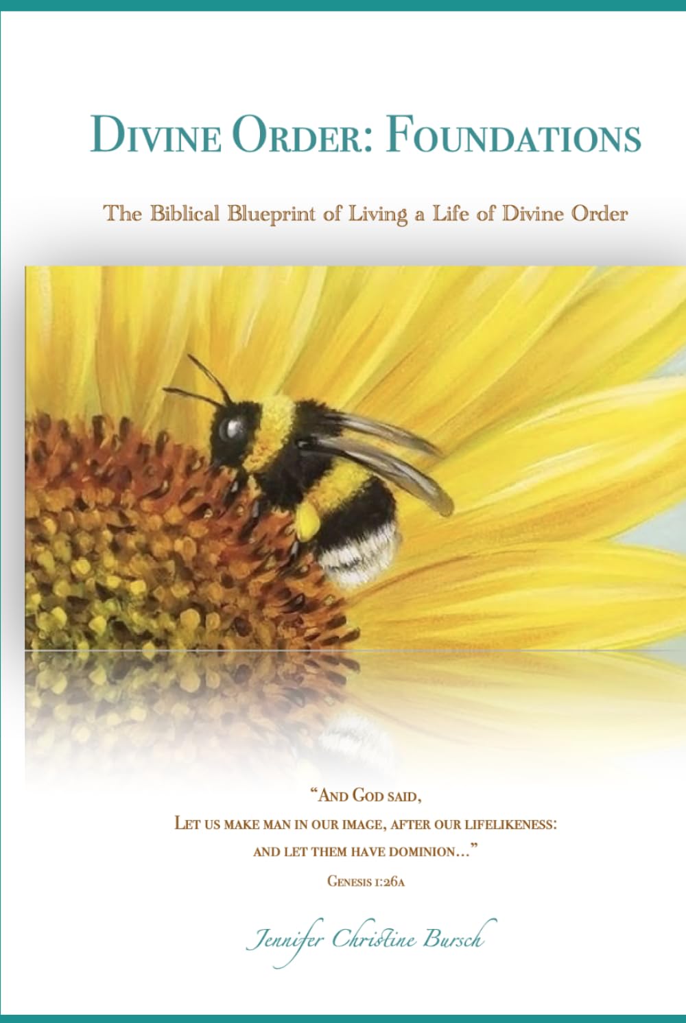 Divine Order: Foundations: Reigning in Daily Life