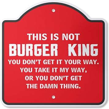 This is Not Burger King 14" x 14 Sign | Indoor/Outdoor Plastic | SignMission Designer Kitchen Mom Mother Cook Food Foodie Novelty Gift Funny Joke Gag Road Garage