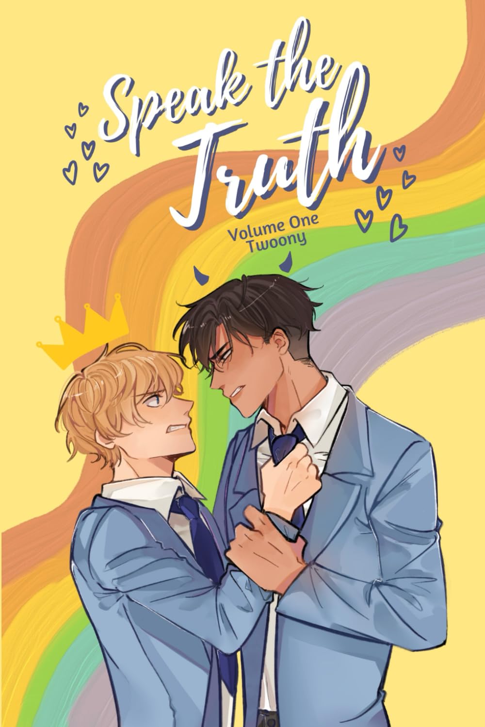 Speak the Truth Volume One 9798353886815 Twoony Books