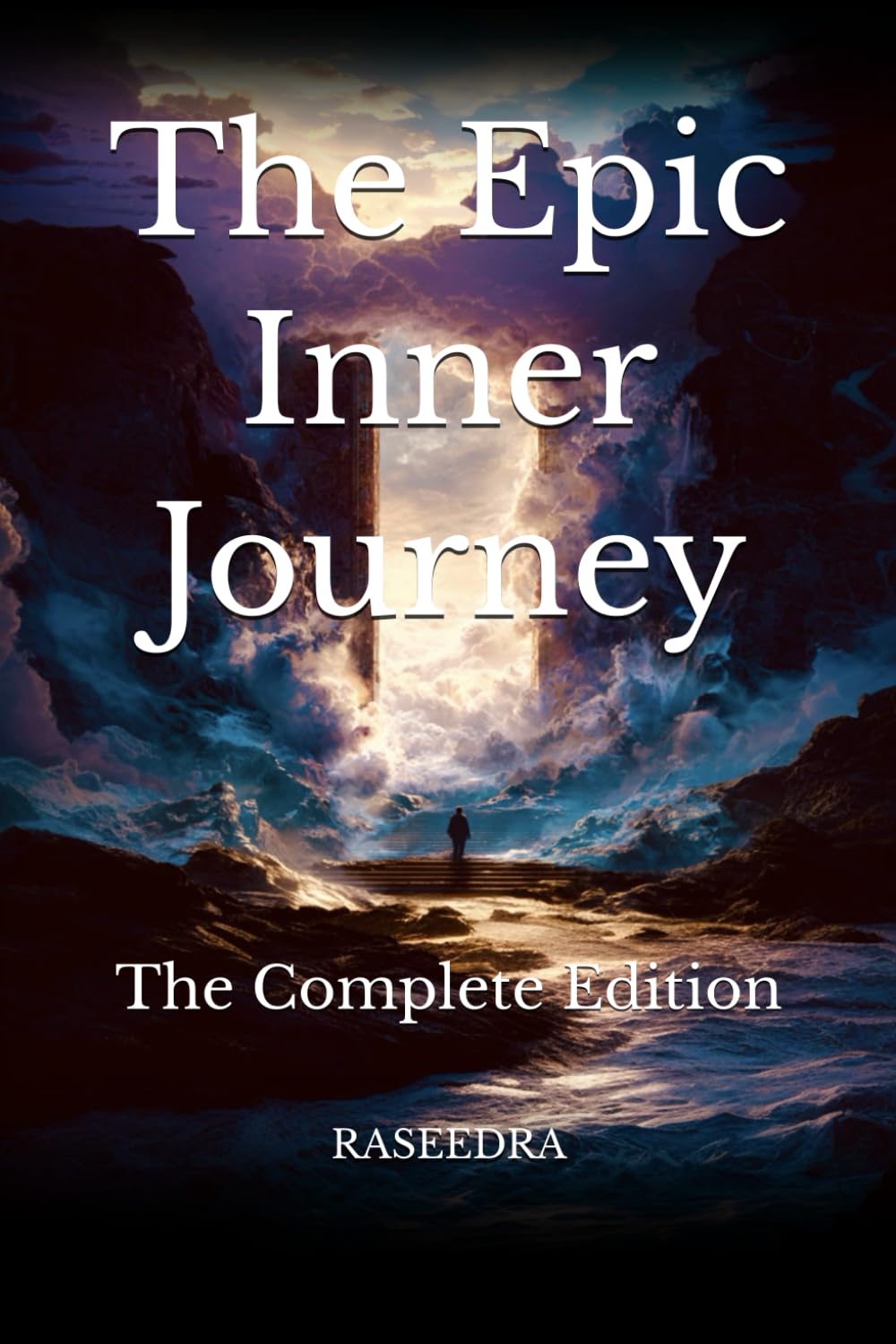 The Epic Inner Journey: The Complete Edition